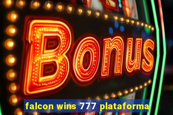 falcon wins 777 plataforma